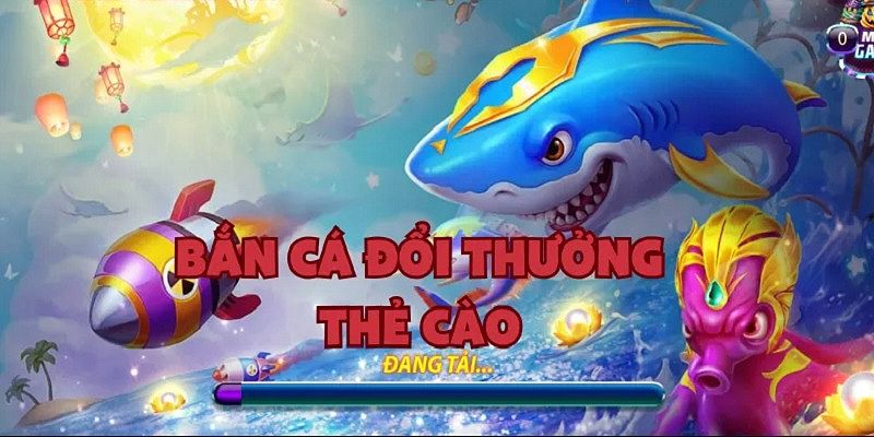 Bắn cá đổi card là hình thức chơi game tiện lợi, an toàn