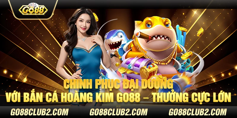 Bật mí thú vị về game Bắn Cá Vàng 3D: Trải nghiệm không thể bỏ lỡ image-1732814404146